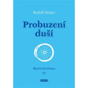 Probuzení duší - Rudolf Steiner