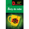 Boty do nebe - Jarmila Pospíšilová
