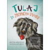 Tulaj zo zberného dvora (Kristína Mišovičová)