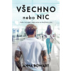 Všechno nebo nic - Anna Bowart