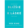 Bližšie k láske - Kniha