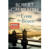Die Ernte des Bösen