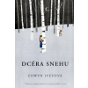 Dcéra snehu - Eowyn Iveyová