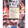 Sacred Woman, Sacred Dance: Awakening Spirituality Through Movement and Ritual