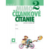 NOVÉ Mimočítankové čítanie 2 pre ŽŠ