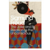 Joke and Its Relation to the Unconscious (Sigmund Freud)(Brožovaná)