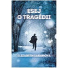 Esej o tragédii - Elizabeth LaBanová