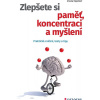 Zlepšete si paměť, koncentraci a myšlení