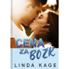 Cena za bozk - Linda Kage