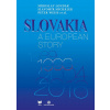 Slovakia a European Story