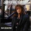 Turner Joe Lynn - Hurry Up And Wait [CD]