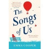 The Songs of Us - Emma Cooper, Headline Review