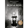 Bezduché mesto Neobyčajné deti slečny Peregrinovej - Ransom Riggs