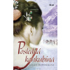 Posledná konkubína - Lesley Downerová