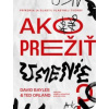 Ako prežiť umenie - David Bayles