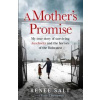 A Mothers Promise - Renee Salt, Kate Thompson, Orion Publishing Co
