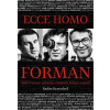 Ecce homo Forman