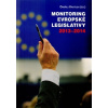 Monitoring evropské legislativy 2013–2014 - Ondřej Krutílek