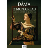 Dáma z Monsoreau 1+2