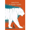 A fehér tigris