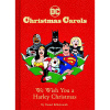 Chronicle Books DC Christmas Carols: We Wish You a Harley Christmas
