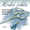 Horká jehla - Josef Štefan Kubín (mp3 audiokniha)