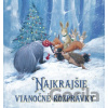 Najkrajšie vianočné rozprávky - Paul Bright, Gillian Lobel, Elizabeth Baguley, Tim Warnes (ilustrátor), Jane Chapman (ilustrátor)
