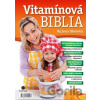 Vítamínová biblia - Ružena Uherová