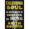 California Soul - Keith Corbin, Kevin Alexander