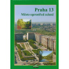 Praha 13 (Dagmar Broncová, kolektív)