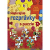 Najkrajšie rozprávky s puzzle 1 - Sladana Perišić