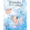 Pohádky o sněžných vílách