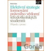 Efektivní strategie formování právního vědomí středoškolských studentů - Michal Urban