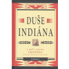 Duše indiána - Charles Alexander Eastman