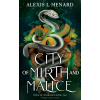 City of Mirth and Malice
