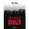 The Great Hunger