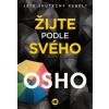 Žijte podle svého Jste skutečný rebel? - Osho