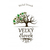 Veľký Človek - Michal Drienik