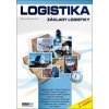 Logistika - Základy logistiky - Alena Lochmannová