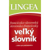 Francúzsko-slovenský slovensko-francúzsky veľký slovník - Kolektív