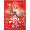 The Royal Rabbits of London: Escape From the Tower - Santa Montefiore