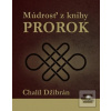 Múdrosť z knihy Prorok