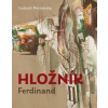 Ferdinand Hložník - Petránsky Ľudovít