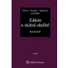 Zákon o státní službě Komentář 2 vydání - Pichrt Pricht JIří Kaucký Martin Kopecký