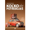 Koľko toho potrebuješ - Susanne Niemeyer
