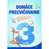 Domáce precvičovanie slovenčina 3.ročník - Jana Hirková