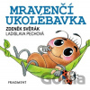 Zdeněk Svěrák – Mravenčí ukolébavka 100x100