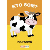 Kto som? Na farme | autor neuvedený