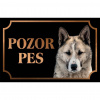 Západosibírska lajka - Kovová tabuľka POZOR PES