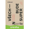 E-kniha Všechno bude super - Eli Beneš